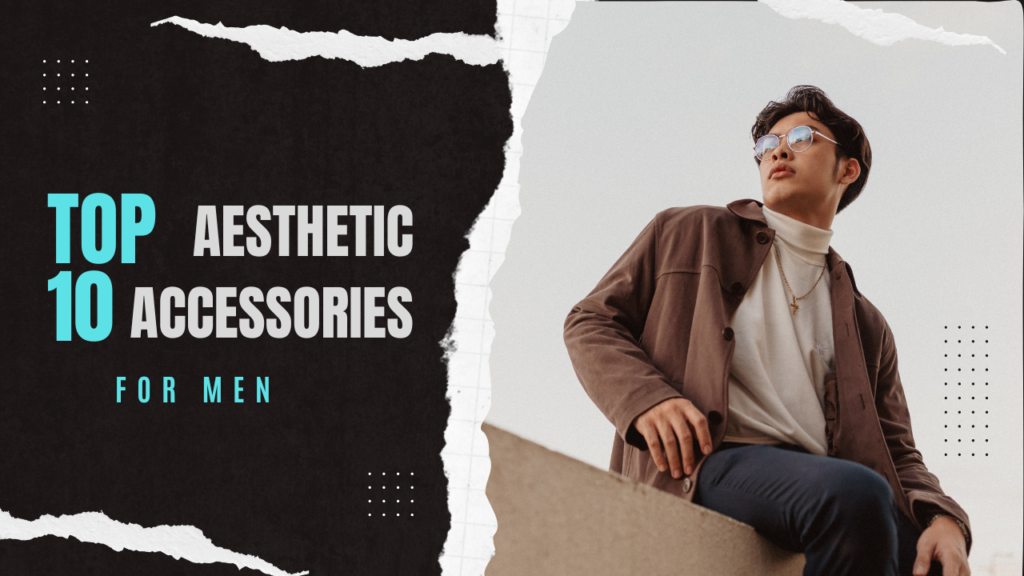 Aesthetic Accessories